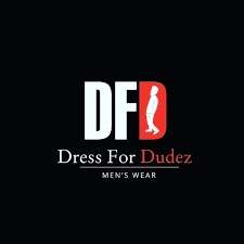 Dress for Dudez